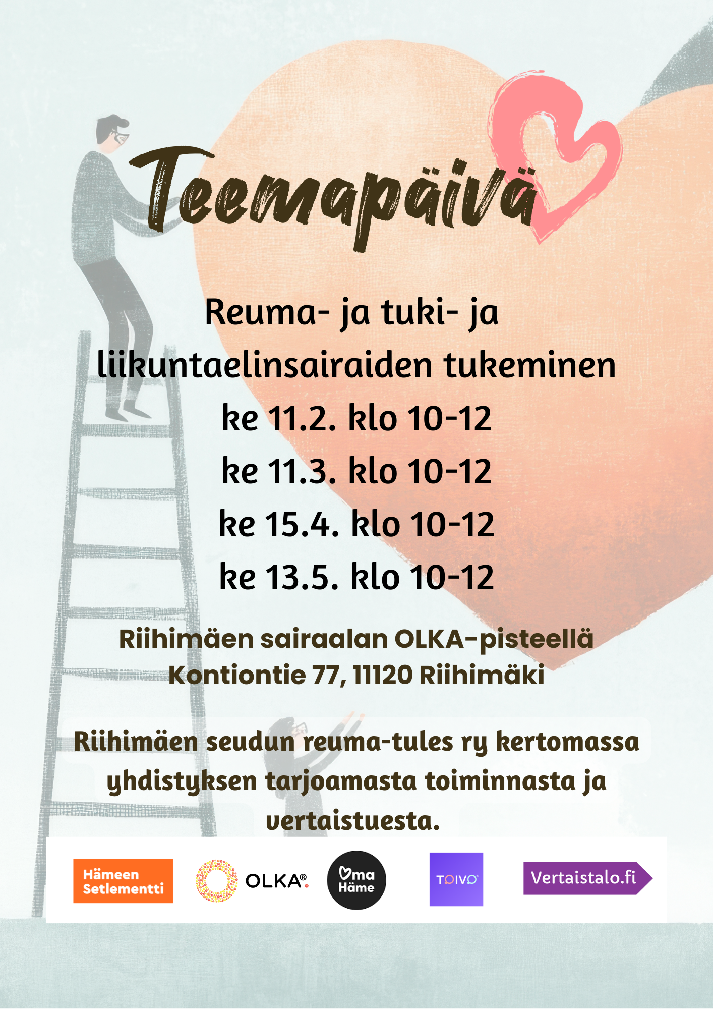 Mainoskuva, jossa kerrotaan tapahtuman nimi, paikka ja oleelliset tiedot. Taustalla kuvitusmaisema, jossa suuri oranssi sydän, johon ihminen on kipuamassa tikapuita pitkin.